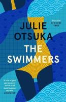 The Swimmers. Autor: Otsuka Julie. SmakLiter.pl Okładka książki The Swimmers