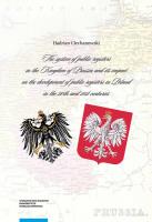 Okładka książki The system of public registers in the Kingdom of Prussia and its impact on the development of public