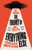 THE THEORY OF EVERYTHING ELSE. Autor: Schreiber Dan. SmakLiter.pl Okładka książki THE THEORY OF EVERYTHING ELSE