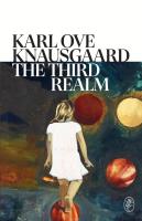 The Third Realm. Autor: Knausgaard, Karl Ove. SmakLiter.pl Okładka książki The Third Realm