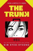 The Trunk. Autor: Ryeo-ryeong, Kim. SmakLiter.pl Okładka książki The Trunk