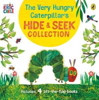 The Very Hungry Caterpillars Hide&Seek Collection. Autor: Carle Eric. SmakLiter.pl Okładka książki The Very Hungry Caterpillars Hide&Seek Collection