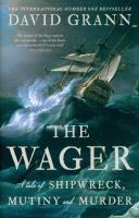 The Wager. Autor: Grann David. SmakLiter.pl Okładka książki The Wager