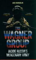The Wagner Group. Autor: Margolin Jack. SmakLiter.pl Okładka książki The Wagner Group