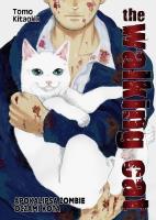 Okładka książki The Walking Cat. Apokalipsa zombie oczami kota. Tom 1
