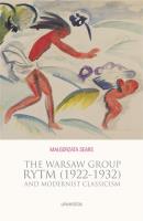 The Warsaw Group Rytm (1922-32) and Modernist Classicism. Autor: Sears Małgorzata. SmakLiter.pl Okładka książki The Warsaw Group Rytm (1922-32) and Modernist Classicism