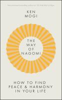 The Way of Nagomi. Autor: Mogi Ken. SmakLiter.pl Okładka książki The Way of Nagomi