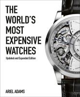 The World's Most Expensive Watches. Autor: Adams Ariel. SmakLiter.pl Okładka książki The World's Most Expensive Watches