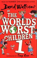 The World's Worst Children 1. Autor: Waliams David. SmakLiter.pl Okładka książki The World's Worst Children 1