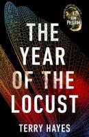 The Year of the Locust. Autor: Hayes Terry. SmakLiter.pl Okładka książki The Year of the Locust