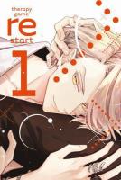Therapy game restart. Tom 1. Autor: Meguru Hinohara. SmakLiter.pl Okładka książki Therapy game restart. Tom 1