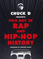 This Day in Rap and Hip-Hop History. Autor: Chuck D. SmakLiter.pl Okładka książki This Day in Rap and Hip-Hop History