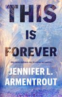 This Is Forever. Autor: Armentrout Jennifer L.. SmakLiter.pl Okładka książki This Is Forever