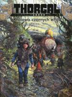 Thorgal Louve T.6 Królowa czarnych elfów. Autor: Yann le Pennetier, Roman Surżenko. SmakLiter.pl Okładka książki Thorgal Louve T.6 Królowa czarnych elfów