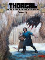Thorgal Młodzieńcze Lata T.8 Bękarty. Autor: Roman Surżenko, Yann le Pennetier. SmakLiter.pl Okładka książki  Thorgal Młodzieńcze Lata T.8 Bękarty