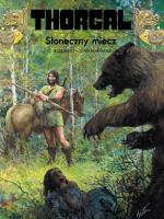 Thorgal T.18 Słoneczny miecz. Autor: Jean Van Hamme. SmakLiter.pl Okładka książki Thorgal T.18 Słoneczny miecz