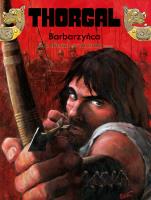 Thorgal T.27 Barbarzyńca. Autor: Grzegorz Rosiński, Jean Van Hamme. SmakLiter.pl Okładka książki Thorgal T.27 Barbarzyńca