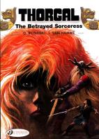THORGAL VOL. 0: THE BETRAYED S. Wydawca: Cinebook. SmakLiter.pl Opakowanie THORGAL VOL. 0: THE BETRAYED S