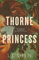Thorne Princess. Autor: L.J. Shen, Sylwia Chojnacka. SmakLiter.pl Okładka książki Thorne Princess