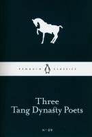 Three Tang Dynasty Poets. Wydawca: Penguin Books. SmakLiter.pl Opakowanie Three Tang Dynasty Poets