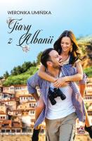 Tiary z albanii. Autor: Weronika Umińska. SmakLiter.pl Okładka książki Tiary z albanii