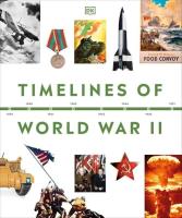 Timelines of World War II. Wydawca: DK. SmakLiter.pl Opakowanie Timelines of World War II