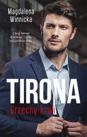 Tirona. Grzechy krwi. Tom 10 wyd. kieszonkowe. Autor: Winnicka Magdalena. SmakLiter.pl Okładka książki Tirona. Grzechy krwi. Tom 10 wyd. kieszonkowe
