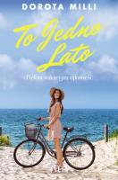 Okładka książki To jedno lato wyd. 2