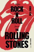 To tylko rock’n’roll (Zawsze The Rolling Stones) wyd.2. Autor: Rich Cohen. SmakLiter.pl Okładka książki To tylko rock’n’roll (Zawsze The Rolling Stones) wyd.2