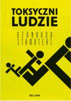 Toksyczni ludzie pocket. Autor: Bernardo Stamateas. SmakLiter.pl Okładka książki Toksyczni ludzie pocket