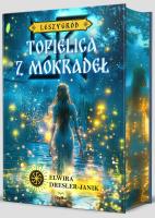 Topielica z mokradeł. Leszygród, tom 2. Autor: Dresler-Janik Elwira. SmakLiter.pl Okładka książki Topielica z mokradeł. Leszygród, tom 2