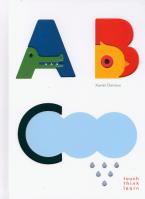 TouchThinkLearn: ABC. Autor: Deneux Xavier. SmakLiter.pl Okładka książki TouchThinkLearn: ABC