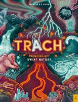 Trach. Autor: Smith Jennifer N.R.. SmakLiter.pl Okładka książki Trach