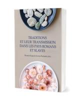 Traditions et leur transmission dans les pays.... Autor: Iwona Piechnik, Renata Krupa. SmakLiter.pl Okładka książki Traditions et leur transmission dans les pays...