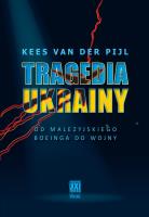 Tragedia Ukrainy. Autor: Kees van der Pijl. SmakLiter.pl Okładka książki Tragedia Ukrainy