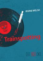 Trainspotting wyd. 5. Autor: Welsh Irvine. SmakLiter.pl Okładka książki Trainspotting wyd. 5