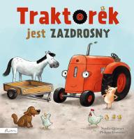 Traktorek jest zazdrosny. Autor: Quintart Natalie. SmakLiter.pl Okładka książki Traktorek jest zazdrosny