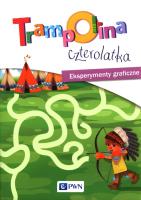 Trampolina czterolatka.Eksperymenty graficzne. Wydawca: Wydawnictwo Szkolne PWN. SmakLiter.pl Opakowanie Trampolina czterolatka.Eksperymenty graficzne