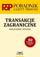 Transakcje zagraniczne. Rozliczanie i wycena. Autor:   Praca zbiorowa. SmakLiter.pl Okładka książki Transakcje zagraniczne. Rozliczanie i wycena
