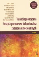 Okładka książki Transdiagnostyczna terapia poznawczo-behawioralna zaburzeń emocjonalnych. Poradnik wyd. 2022