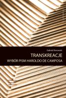 Transreakcje. Wybór pism Haroldo de Camposa. Autor: Borowski Gabriel. SmakLiter.pl Okładka książki Transreakcje. Wybór pism Haroldo de Camposa