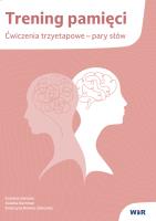 Okładka książki Trening pamięci. Ćwiczenia trzyetapowe pary słów
