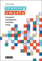 Trening umysłu. Autor: Michał Gargól. SmakLiter.pl Okładka książki Trening umysłu