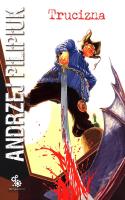 Trucizna. Autor: Andrzej Pilipiuk. SmakLiter.pl Okładka książki Trucizna