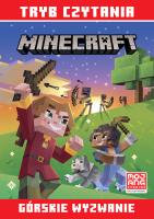 Tryb czytania. Minecraft. Górskie wyzwanie. Autor: Nick Eliopulos, Alan Batson. SmakLiter.pl Okładka książki Tryb czytania. Minecraft. Górskie wyzwanie