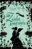Trylogia Czasu. Zieleń szmaragdu. Autor: Gier Kerstin. SmakLiter.pl Okładka książki Trylogia Czasu. Zieleń szmaragdu