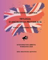 Okładka książki Trylogia o angielskich przyimkach Tom 3 Czasowniki frazowe