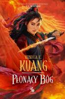 Okładka książki Trylogia Wojen Makowych T.3 Płonący bóg