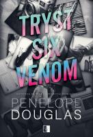 Tryst six venom. Autor: Penelope Douglas. SmakLiter.pl Okładka książki Tryst six venom