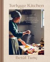Turkuaz Kitchen. Autor: Tunç, Betül. SmakLiter.pl Okładka książki Turkuaz Kitchen